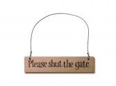 Please Shut the Gate Door Hanger
